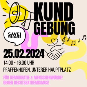 Kundgebung 25.02, 14 Uhr; Hauptplatz Pfaffenhofen